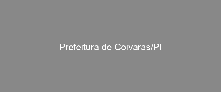 Provas Anteriores Prefeitura de Coivaras/PI